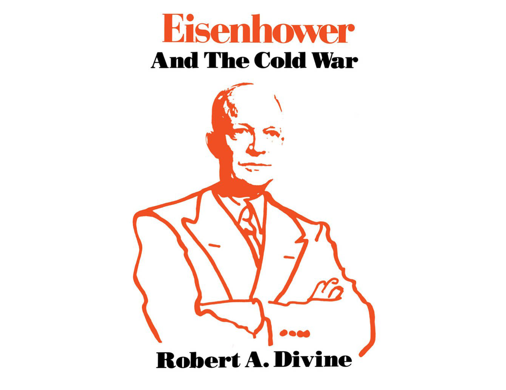 Eisenhower and the Cold War